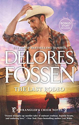 Book Cover The Last Rodeo: An Anthology (A Wrangler's Creek Novel)
