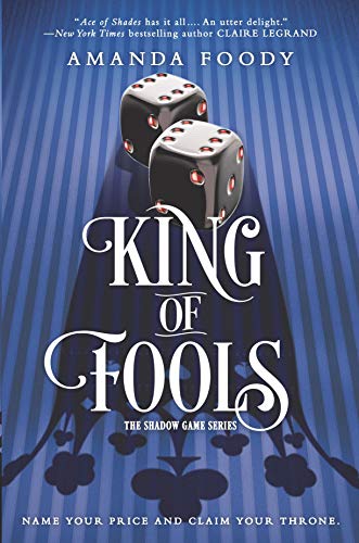 Book Cover King of Fools (The Shadow Game Series)