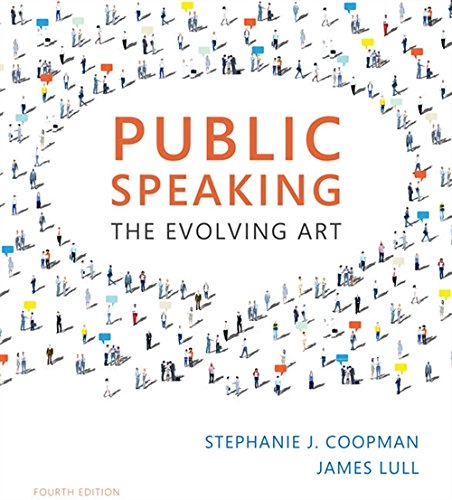 Book Cover Public Speaking: The Evolving Art (with MindTap Speech, 1 term (6 months) Printed Access Card) (MindTap Course List)