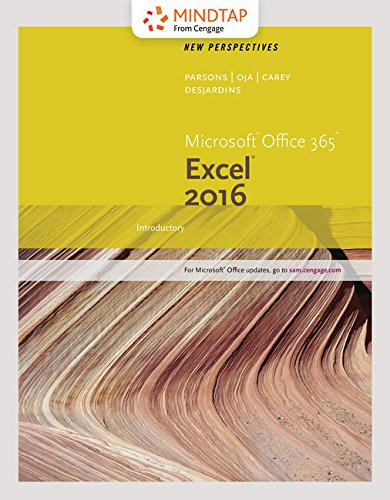 Bundle: New Perspectives Microsoft Office 365 & Excel 2016: Introductory, Loose-leaf Version + MindTap Computing, 1 term (6 months) Printed Access ... Office 365 & Excel 2016: Comprehensive
