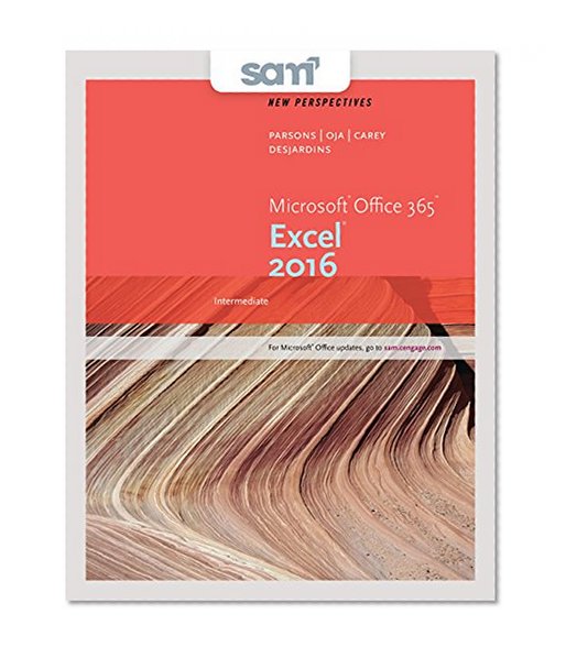 Bundle: New Perspectives Microsoft Office 365 & Excel 2016: Intermediate, Loose-leaf Version + SAM 365 & 2016 Assessments, Trainings, and Projects with 1 MindTap Reader Multi-Term Printed Access Card