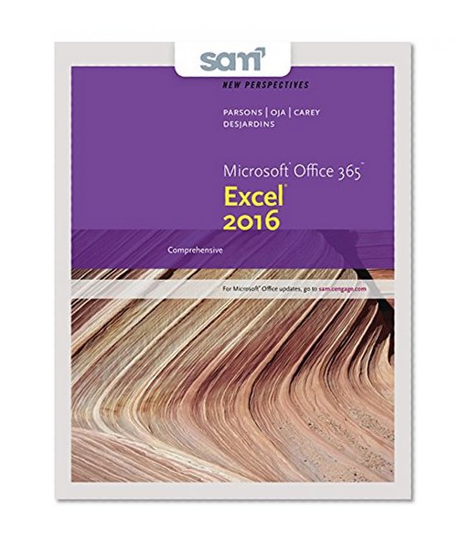 Bundle: New Perspectives Microsoft Office 365 & Excel 2016: Comprehensive, Loose-leaf Version + SAM 365 & 2016 Assessments, Trainings, and Projects with 1 MindTap Reader Multi-Term Printed Access Card