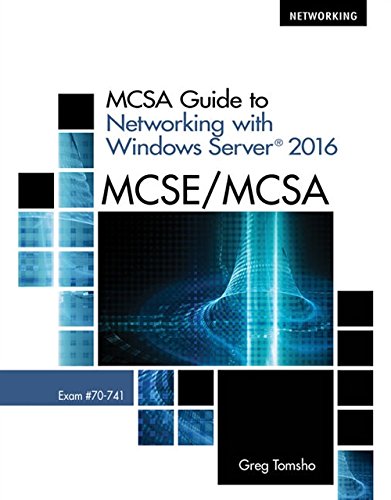 Book Cover MCSA Guide to Networking with Windows Server 2016, Exam 70-741
