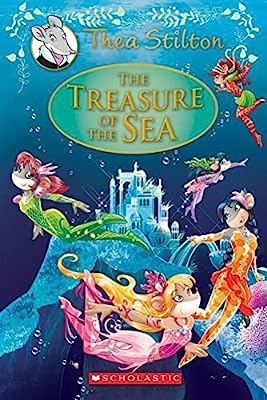 Book Cover The Treasure of the Sea: A Geronimo Stilton Adventure (Thea Stilton: Special Edition #5)