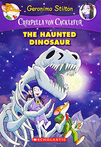 Book Cover The Haunted Dinosaur (Creepella von Cacklefur #9): A Geronimo Stilton Adventure