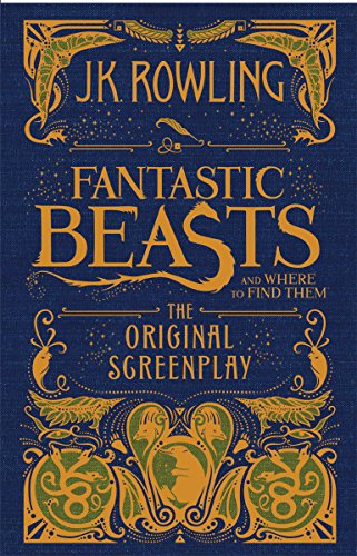 Book Cover Fantastic Beasts and Where to Find Them: The Original Screenplay (Harry Potter)