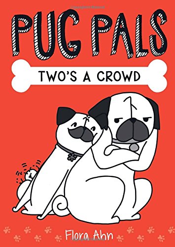 Book Cover Two's A Crowd (Pug Pals #1)