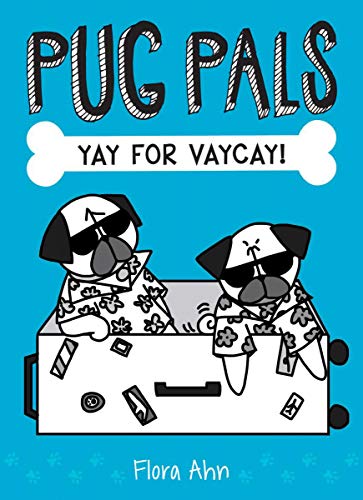 Book Cover Yay for Vaycay! (Pug Pals #2) (2)