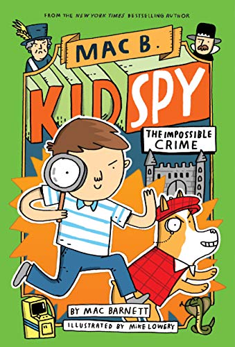 Book Cover The Impossible Crime (Mac B., Kid Spy #2) (2)