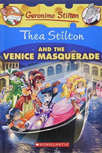 Book Cover Thea Stilton and the Venice Masquerade: A Geronimo Stilton Adventure (Thea Stilton #26)