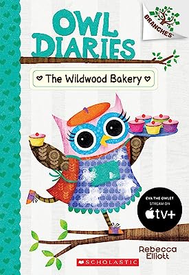 Book Cover The Wildwood Bakery: A Branches Book (Owl Diaries #7)