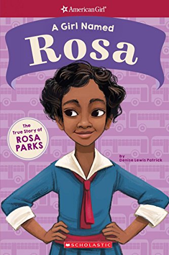 Book Cover A Girl Named Rosa: The True Story of Rosa Parks (American Girl: A Girl Named)