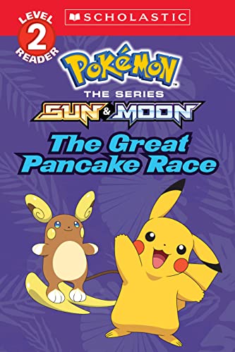 Book Cover The Great Pancake Race (PokÃ©mon: Scholastic Reader, Level 2)
