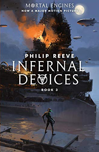 Book Cover Infernal Devices (Mortal Engines, Book 3)