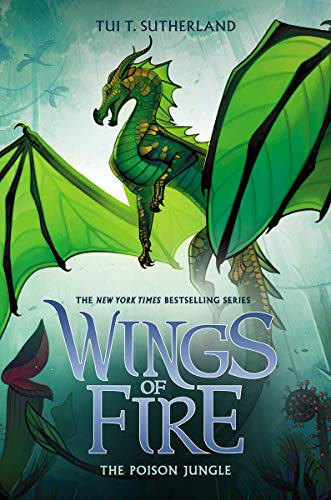 Book Cover The Poison Jungle (Wings of Fire, Book 13)