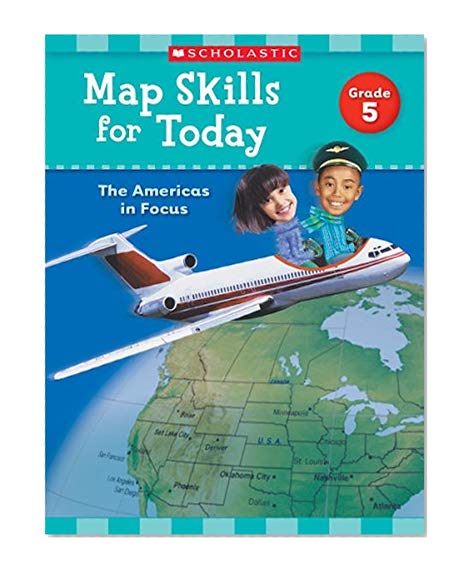 Map Skills for Today: Grade 5: The Americas in Focus
