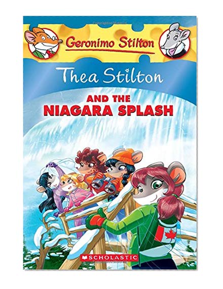 Book Cover Thea Stilton and the Niagara Splash (Thea Stilton #27): A Geronimo Stilton Adventure