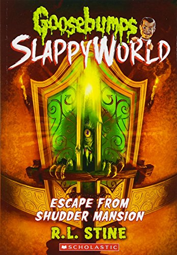 Book Cover Escape from Shudder Mansion (Goosebumps Slappyworld 5) (Goosebumps Slappyworld)