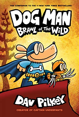 Book Cover Dog Man: Brawl of the Wild: From the Creator of Captain Underpants (Dog Man #6)