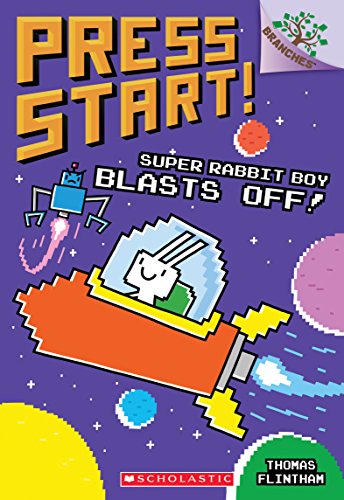Book Cover Super Rabbit Boy Blasts Off!: A Branches Book (Press Start! #5) (5)