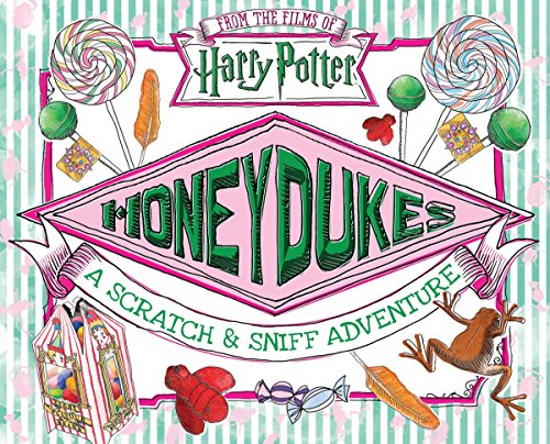 Book Cover Honeydukes: A Scratch & Sniff Adventure (Harry Potter)