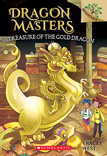 Book Cover Treasure of the Gold Dragon: A Branches Book (Dragon Masters #12)