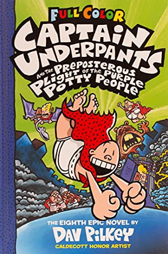 Book Cover Captain Underpants and the Preposterous Plight of the Purple Potty People: Color Edition