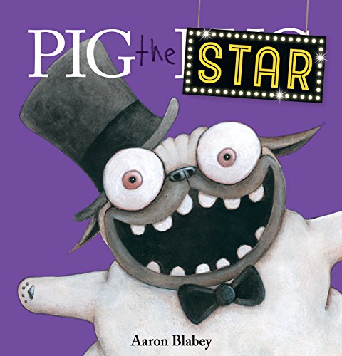 Book Cover Pig the Star (Pig the Pug)