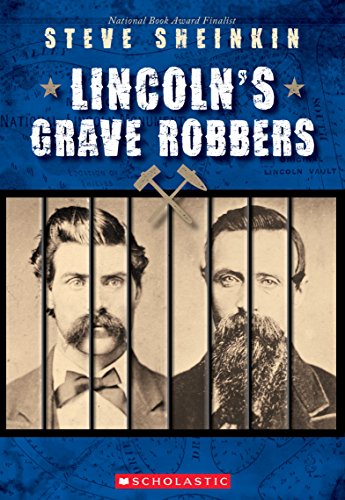 Book Cover Lincoln's Grave Robbers (Scholastic Focus)