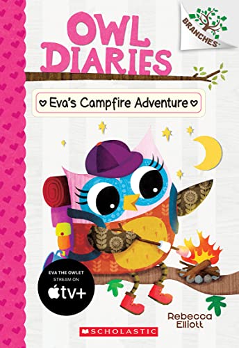 Book Cover Eva's Campfire Adventure: A Branches Book (Owl Diaries #12)