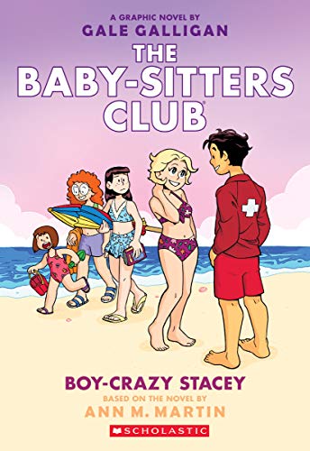 Book Cover Boy-Crazy Stacey: A Graphic Novel (The Baby-sitters Club #7) (7) (The Baby-Sitters Club Graphic Novels)