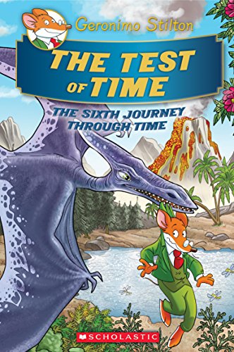 Book Cover The Test of Time (Geronimo Stilton Journey Through Time #6) (6)