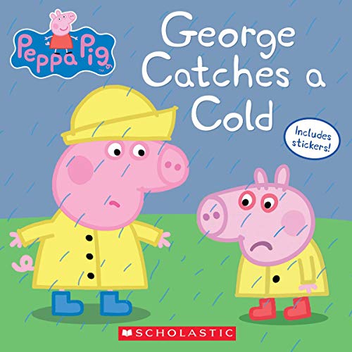 Book Cover George Catches a Cold (Peppa Pig)