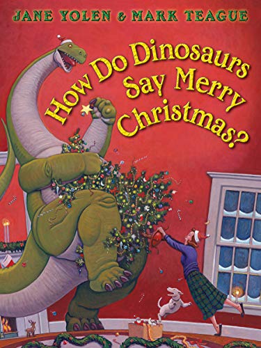 Book Cover How Do Dinosaurs Say Merry Christmas?