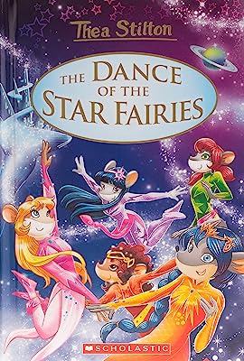Book Cover The Dance of the Star Fairies (Thea Stilton: Special Edition #8)