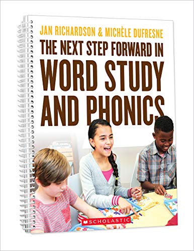 Book Cover The Next Step Forward in Word Study and Phonics