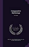 Comparative Mythology: An Essay