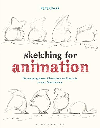 Book Cover Sketching for Animation: Developing Ideas, Characters and Layouts in Your Sketchbook (Required Reading Range)