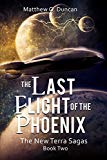 The Last Flight of the Phoenix