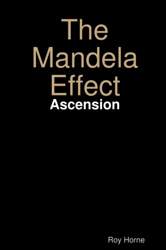 Book Cover The Mandela Effect: Ascension