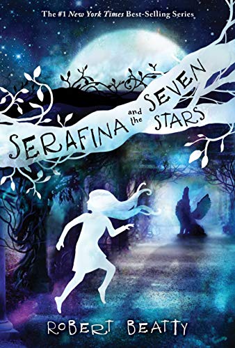 Book Cover Serafina and the Seven Stars (The Serafina Series Book 4)