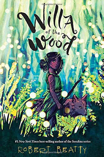 Book Cover Willa of the Wood: Willa of the Wood, Book 1 (Willa of the Wood, 1)