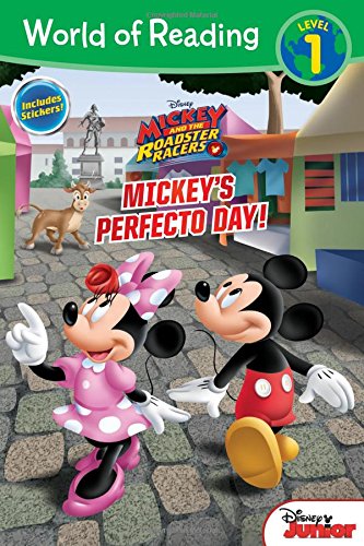 Book Cover Mickey's Perfecto Day! (Mickey and the Roadster Racers: World of Reading, Level 1)