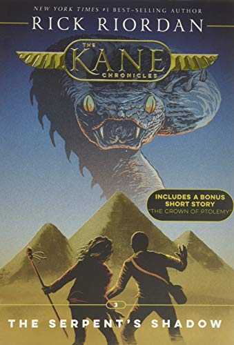 Book Cover The Kane Chronicles, Book Three The Serpent's Shadow (new cover) (The Kane Chronicles, 3)