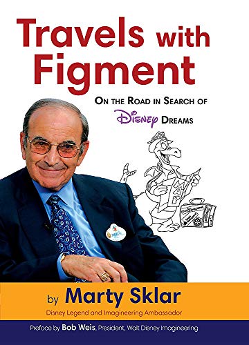 Book Cover Travels with Figment On the Road in Search of Disney Dreams (Disney Editions Deluxe)