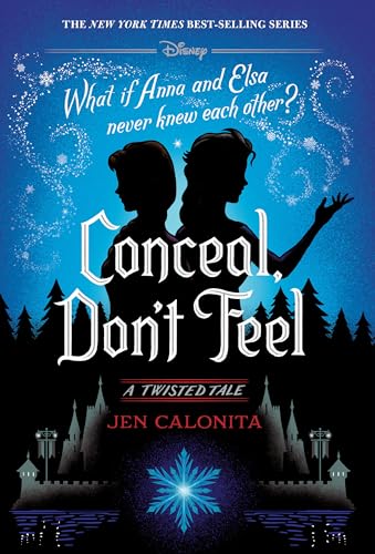 Book Cover Conceal, Don't Feel: A Twisted Tale