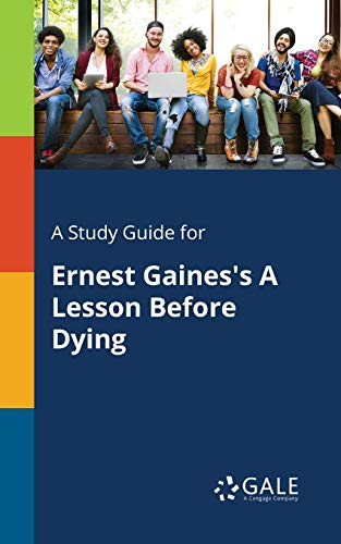 Book Cover A Study Guide for Ernest Gaines's A Lesson Before Dying