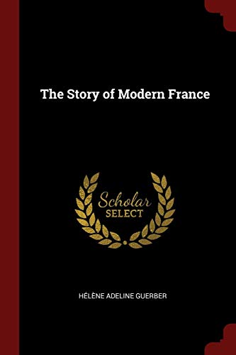 Book Cover The Story of Modern France