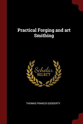 Book Cover Practical Forging and art Smithing