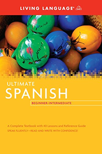 Book Cover Living Language Ultimate Spanish Beginner-Intermediate (Ultimate Beginner-Intermediate)